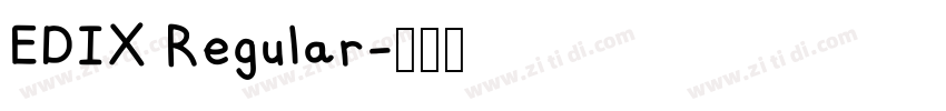 EDIX Regular字体转换